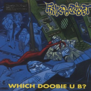 Which Doobie U B? LP vinil