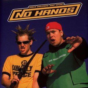 No Hands LP (boom bada blue...