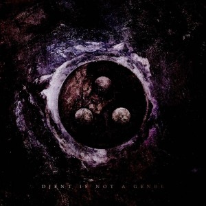 Periphery V: Djent Is Not A...