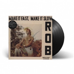 Make It Fast, Make It Slow...