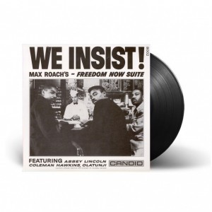 We Insist! Max Roach's...