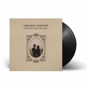 Why Not Just Be Solo LP vinil