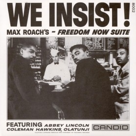 We Insist! Max Roach's...