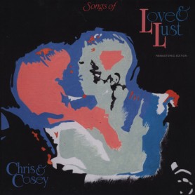 Songs Of Love & Lust LP
