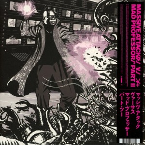 Part II (Mezzanine Remix...