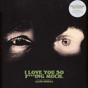 I Love You So F***ing Much...