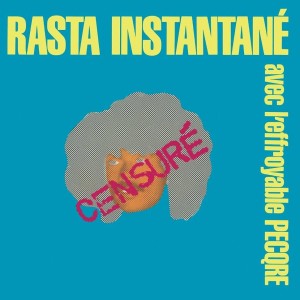 Rasta Instantané Avec...