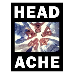 The Head Hurts But The...
