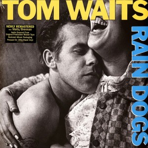 Rain Dogs LP vinyl