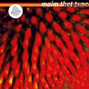 Maim That Tune 2LP vinil